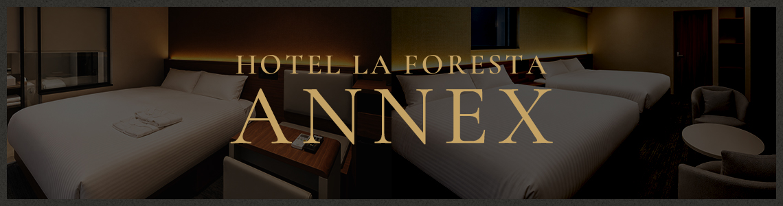 HOTEL LA FORESTA ANNEX 別館
